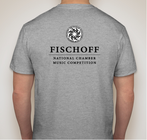 Support the 47th Annual Fischoff National Chamber Music Competition Fundraiser - unisex shirt design - back