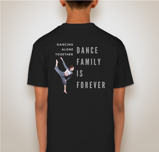 Dancing Alone Together: Dance Family Is Forever shirt design - zoomed