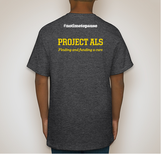 With Grace for Project ALS: It is time to find a cure. Fundraiser - unisex shirt design - back