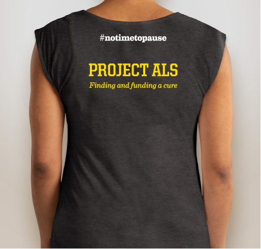 With Grace for Project ALS: It is time to find a cure. Fundraiser - unisex shirt design - back