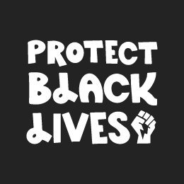 Protect Black Lives shirt design - zoomed