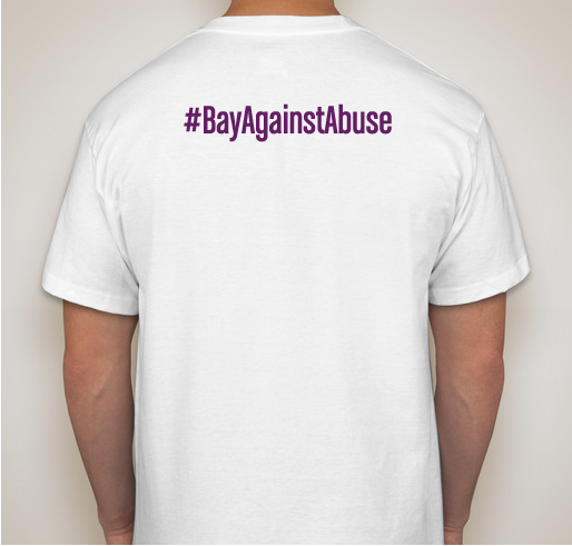 Bay Against Abuse: In it to End It Fundraiser - unisex shirt design - back