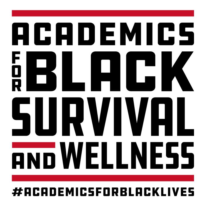 Academics for Black Survival and Wellness shirt design - zoomed