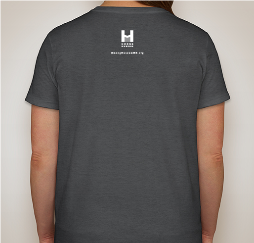 Celebrate Five Years with Hmong Museum Fundraiser - unisex shirt design - back