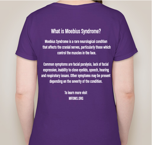 What is Moebius Syndrome? Awareness Shirt Fundraiser Fundraiser - unisex shirt design - back