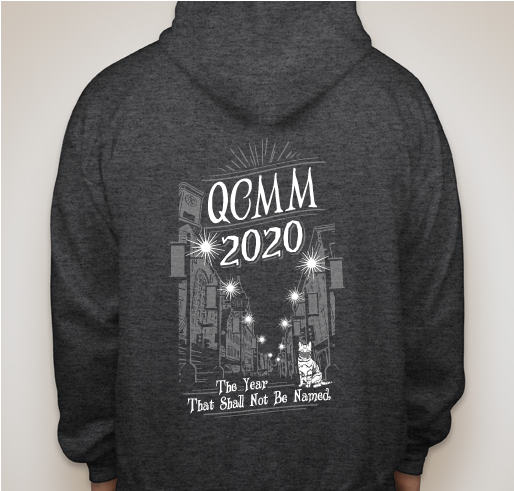 QCMM 2020--the year that shall not be named Fundraiser - unisex shirt design - front