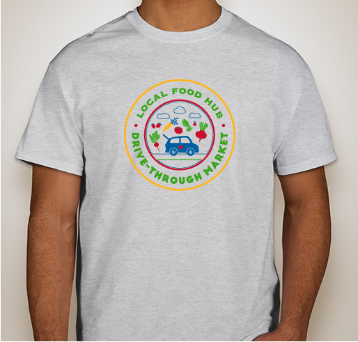 Local Food Hub Market Shirts Fundraiser - unisex shirt design - front