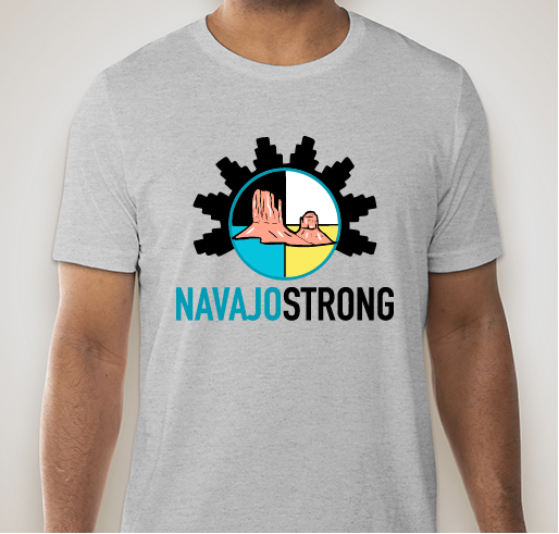 NavajoStrong for the Navajo community affected by COVID-19 Fundraiser - unisex shirt design - front