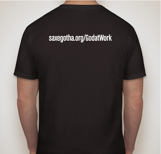 God at Work T-Shirt Fundraiser Fundraiser - unisex shirt design - back
