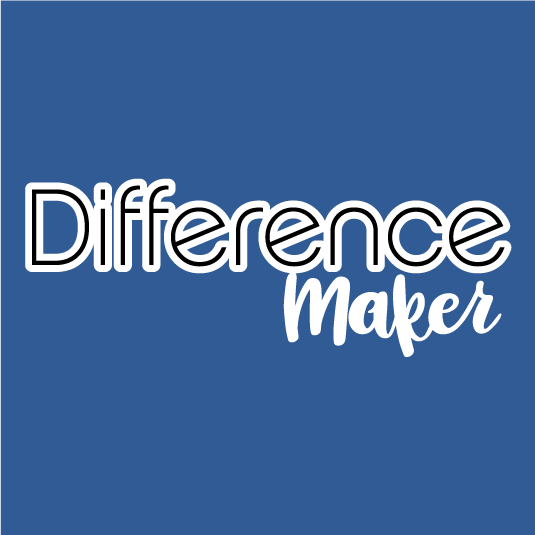 Be a Difference Maker shirt design - zoomed