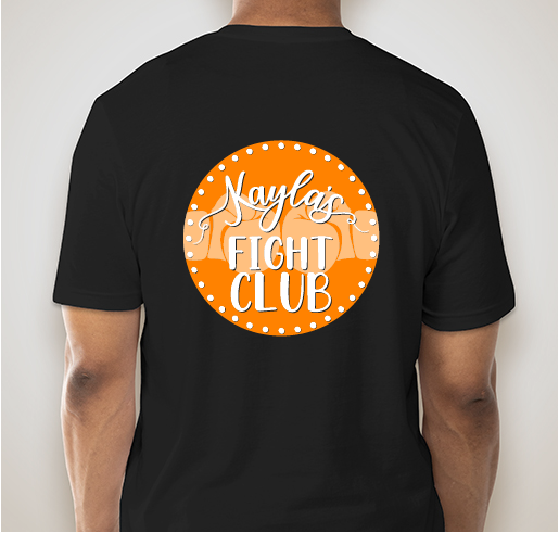 Kayla's Fight Club Fundraiser - unisex shirt design - back