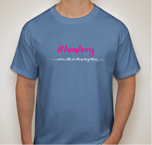 Ava's Army Fundraiser - unisex shirt design - front