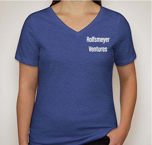 Rolfsmeyer Ventures - Limited Edition Ts - Campaign Ends 8/14/2020! Fundraiser - unisex shirt design - front