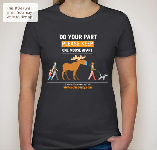 One Moose Apart - Raise money for Cook County Coronavirus Relief Fund Fundraiser - unisex shirt design - small