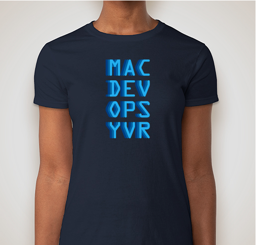 The MacDevOpsYVR Shirt Fundraiser - unisex shirt design - front