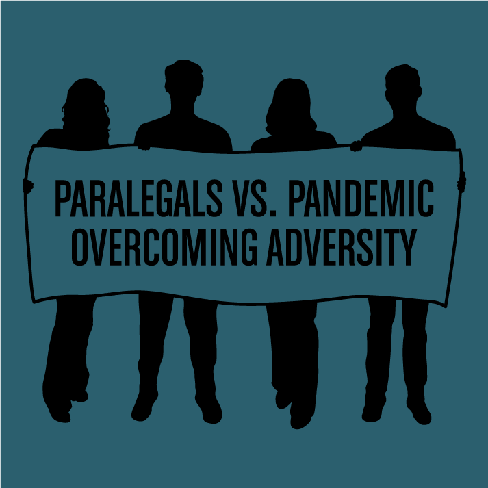 Paralegals vs. Pandemic - Overcoming Adversity t-shirt shirt design - zoomed