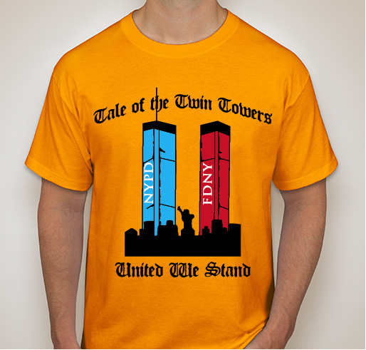 Tale of Twin Towers© Fundraiser - unisex shirt design - front