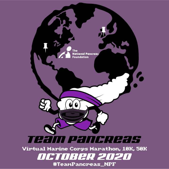 Team Pancreas 2020 Virtual Run - Marine Corps Marathon, 10K, and 50K! shirt design - zoomed