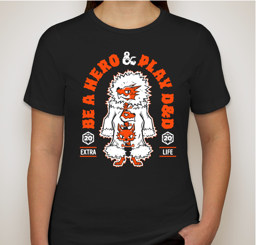 Dungeon & Dragons Extra Life - Be A Hero, Play D&D Fundraiser - unisex shirt design - front