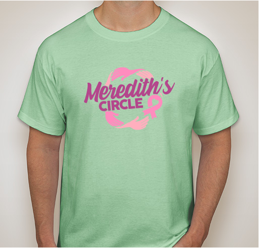 Meredith's Circle Fundraiser - unisex shirt design - front