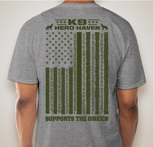 K9 Hero Haven Supports the GREEN! Fundraiser - unisex shirt design - back