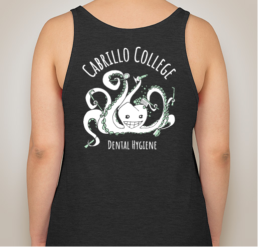 Cabrillo College Dental Hygiene Fundraiser - unisex shirt design - back