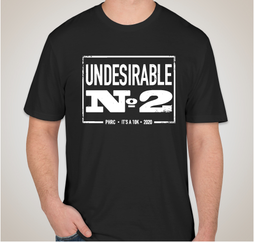 PHRC Undesirable No. 2 Fundraiser - unisex shirt design - front