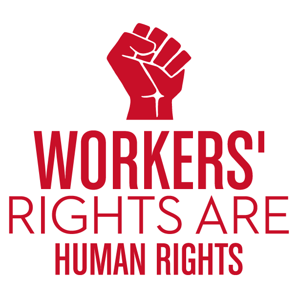 Workers' Rights Are Human Rights shirt design - zoomed