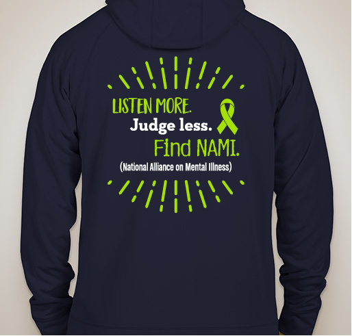 "Listen more. Judge less. FIND NAMI" Fundraiser+Event for NAMI Champaign (IL)- [Logo-Find NAMI-Back] Fundraiser - unisex shirt design - back