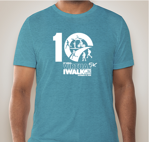 10th Annual IWalk for ACTS Fundraiser - unisex shirt design - front