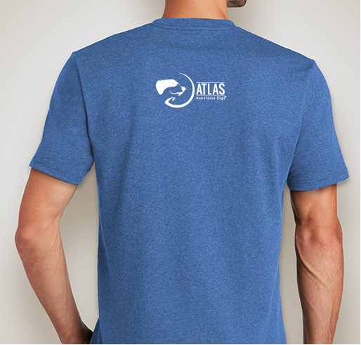 Support Atlas Assistance Dogs Fundraiser - unisex shirt design - back
