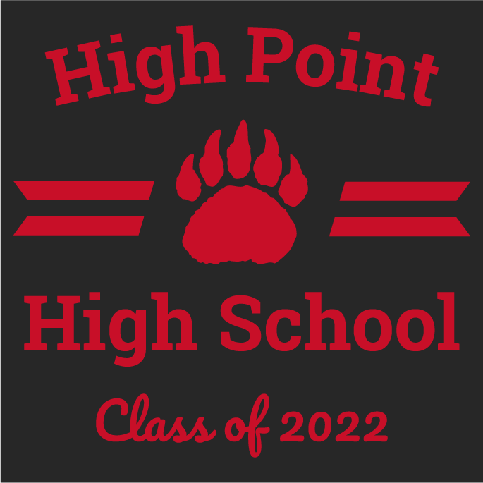 High Point Class of 2022 shirt design - zoomed