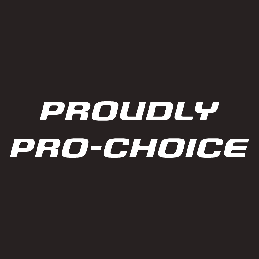 proudly-prochoice!! shirt design - zoomed