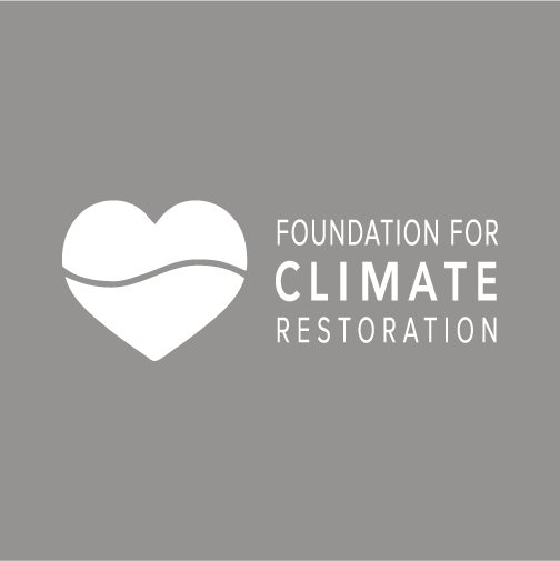 Foundation for Climate Restoration Clothing Fundraiser shirt design - zoomed