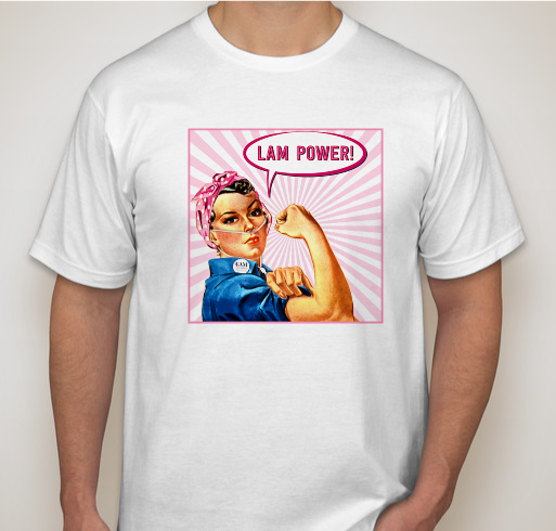 LAM Power Rosie with Supplemental Oxygen Fundraiser - unisex shirt design - front