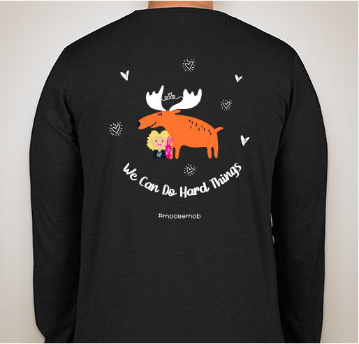 Moose Mob Shirts Fundraiser - unisex shirt design - back