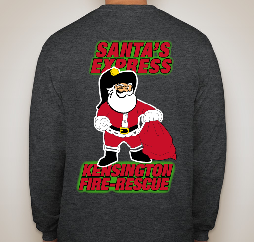 Kensington Fire Santa's Express Shirt Fundraiser - unisex shirt design - back