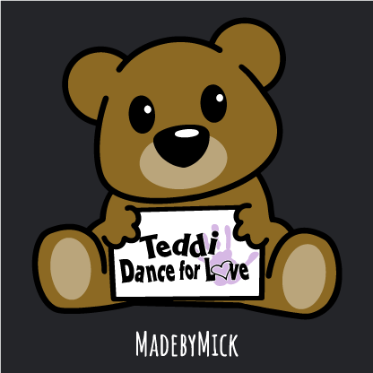 Teddi Dance for Love Option 4 shirt design - zoomed