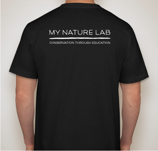 My Nature Lab - T-shirt Fundraiser Fundraiser - unisex shirt design - back